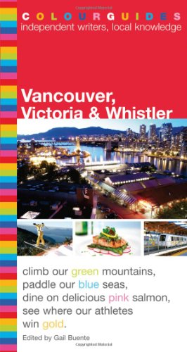 Bild des Verkufers fr Vancouver and Victoria (Colourguide: Vancouver & Victoria) zum Verkauf von WeBuyBooks