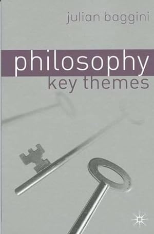 Bild des Verkufers fr Philosophy: Key Themes zum Verkauf von WeBuyBooks
