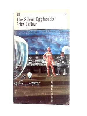 Seller image for The Silver Eggheads for sale by World of Rare Books