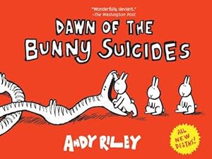 Bild des Verkufers fr Dawn of the Bunny Suicides zum Verkauf von WeBuyBooks