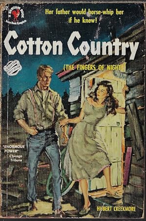 Seller image for COTTON COUNTRY (Orig.: The Fingers of the Night) for sale by Books from the Crypt