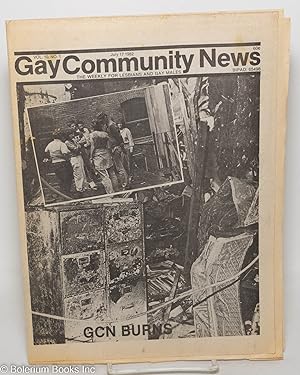 Seller image for GCN: Gay Community News; the weekly for lesbians and gay males; vol. 10, #1, July 17, 1982; GCN Burns! for sale by Bolerium Books Inc.