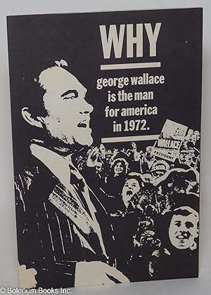 Why George Wallace is the man for America in 1972