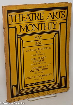 Immagine del venditore per Theatre Arts Monthly: vol. 16, #5, May 1932: Charles Ricketts, R.A. venduto da Bolerium Books Inc.