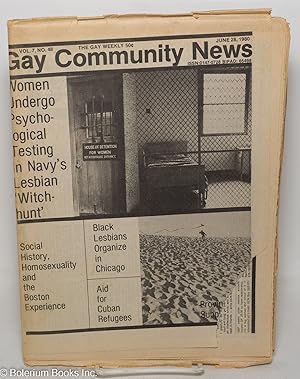 Imagen del vendedor de GCN: Gay Community News; the gay weekly; vol. 7, #48, June 28, 1980; Women undergo Psychological testing in Navy's Lesbian witch-hunt; Black Lesbians organize in Chicago a la venta por Bolerium Books Inc.