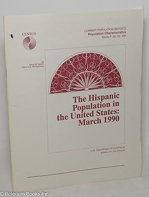 Hispanic Population in the United States: March 1990