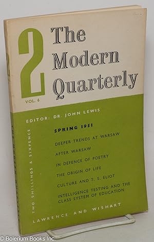 The Modern Quarterly: Vol. 6, No. 2, Spring 1951