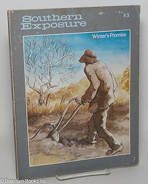 Imagen del vendedor de Southern Exposure: Vol. 8, No. 4, Winter 1980; Winter's Promise a la venta por Bolerium Books Inc.