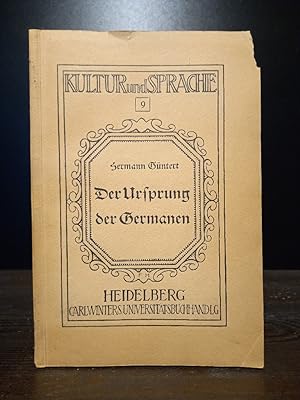 Bild des Verkufers fr Der Ursprung der Germanen. Von Hermann Gntert. (= Kultur und Sprache, Band 9). zum Verkauf von Antiquariat Kretzer