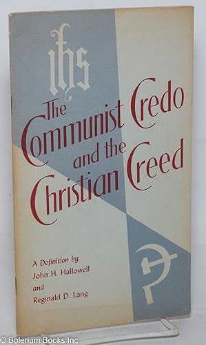 The communist credo and the Christian creed