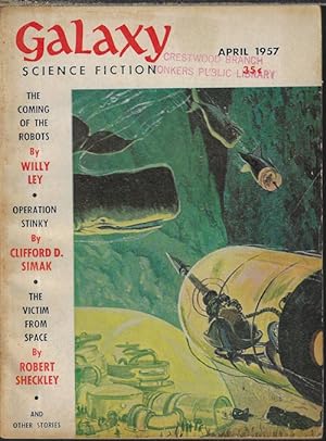 Imagen del vendedor de GALAXY Science Fiction: April, Apr. 1957 a la venta por Books from the Crypt