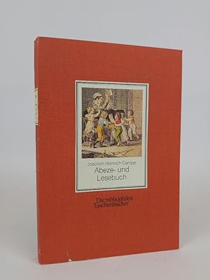 Seller image for Abeze- und Lesebuch. Smtliche Kinder- und Jugendschriften, Erstes Bndchen von Joachim Heinrich Campe for sale by ANTIQUARIAT Franke BRUDDENBOOKS