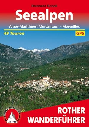 Bild des Verkufers fr Seealpen. 49 Touren. Mit GPS-Tracks Alpes-Maritimes: Mercantour - Merveilles zum Verkauf von primatexxt Buchversand