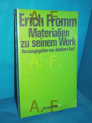 Bild des Verkufers fr Erich Fromm : Materialien zu seinem Werk hrsg. von Adelbert Reif zum Verkauf von Antiquarische Fundgrube e.U.