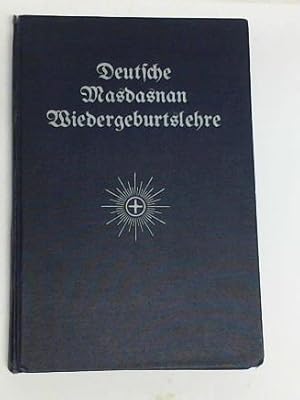 Bild des Verkufers fr Deutsche Masdasnan-Wiedergeburts-Lehre zum Verkauf von Celler Versandantiquariat