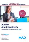 Auxiliar Administrativo/a. Temario parte específica volumen 2. Servicio Murciano de Salud (SMS)