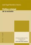 POLÍTICA CRIMINAL DE LA EXCLUSIÓN.