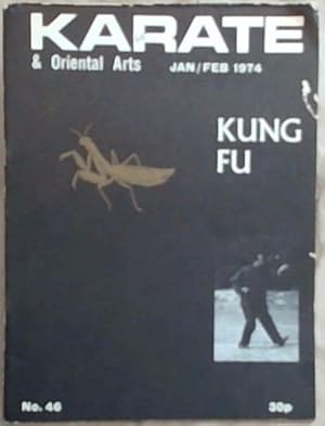 Immagine del venditore per KARATE and Oriental Arts - JAN/FEB 1974 KUNG FU No.46 venduto da Chapter 1