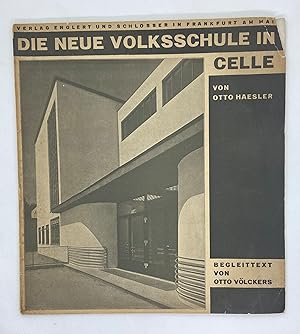 Die Neue Volksschule in Celle von Otto HAESLER