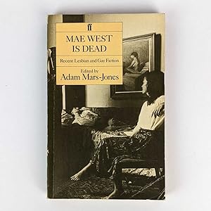 Bild des Verkufers fr Mae West Is Dead: Recent Lesbian and Gay Fiction zum Verkauf von Book Merchant Jenkins, ANZAAB / ILAB