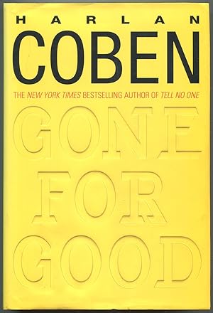 Bild des Verkufers fr Gone for Good zum Verkauf von Between the Covers-Rare Books, Inc. ABAA