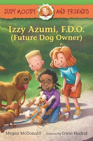 Seller image for Izzy Azumi, F.d.o. (Future Dog Owner) for sale by GreatBookPrices