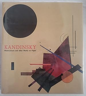 Seller image for Kandinsky: Watercolours and Other Works on Paper for sale by Almond & Company