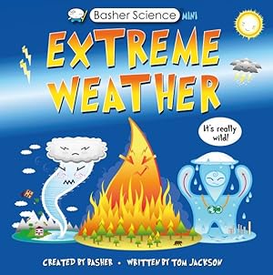 Imagen del vendedor de Extreme Weather : It's Really Wild! a la venta por GreatBookPrices