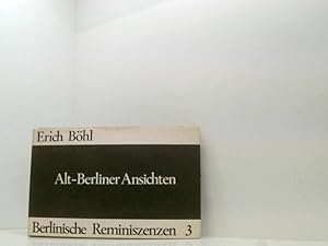 Seller image for Alt-Berliner Ansichten. Erlutert von Erich Bhl. for sale by Book Broker