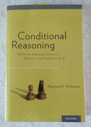 Conditional Reasoning, Raymond S. Nickerson, livre