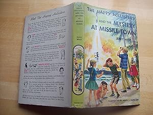 The Happy Hollisters and the Mystery at Missile Town [No.19]