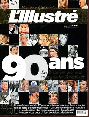 L'illustré : 90 ans. les histoires qui ont marqué les romands