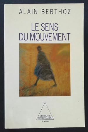 Les Sens du mouvement, Alain BERTHOZ, livre