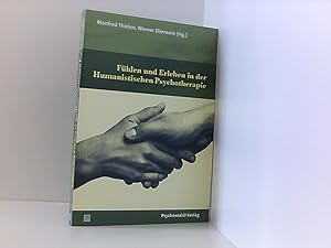 Bild des Verkufers fr Fhlen und Erleben in der Humanistischen Psychotherapie (Therapie & Beratung) Manfred Thielen, Werner Eberwein (Hg.) zum Verkauf von Book Broker