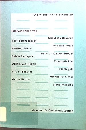 Seller image for Die Wiederkehr des anderen : Interventionen. for sale by books4less (Versandantiquariat Petra Gros GmbH & Co. KG)