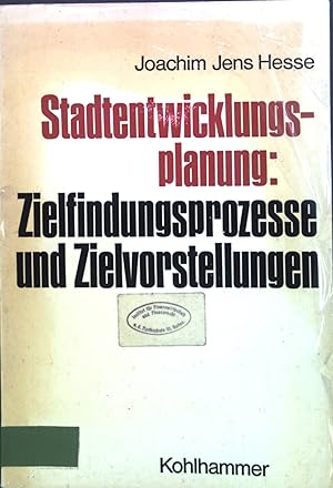 Bild des Verkufers fr Stadtentwicklungsplanung : Zielfindungsprozesse u. Zielvorstellungen. Schriftenreihe des Vereins fr Kommunalwissenschaften e.V. Berlin ; Bd. 38 zum Verkauf von books4less (Versandantiquariat Petra Gros GmbH & Co. KG)