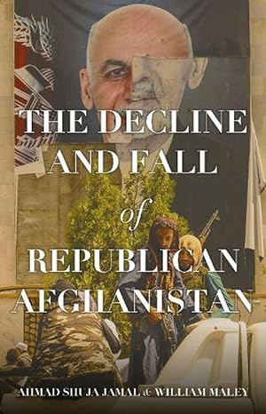 Seller image for The Decline and Fall of Republican Afghanistan (Hardcover) for sale by CitiRetail