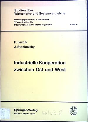 Seller image for Industrielle Kooperation zwischen Ost und West. Studien ber Wirtschafts- und Systemvergleiche ; Bd. 8 for sale by books4less (Versandantiquariat Petra Gros GmbH & Co. KG)