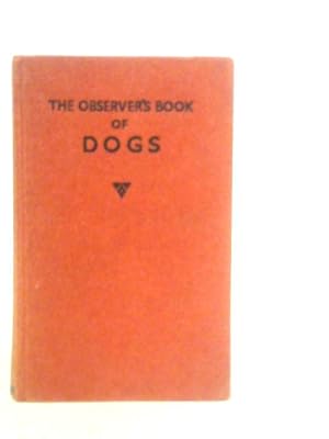 Imagen del vendedor de Observer's Book of Dogs a la venta por World of Rare Books