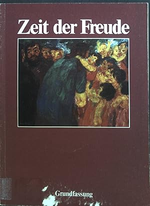 Bild des Verkufers fr Zeit der Freude. Grundfassung. Religion - Sekundarstufe I; Teil:.5/6 = Bd. 1., Zeit der Freude zum Verkauf von books4less (Versandantiquariat Petra Gros GmbH & Co. KG)