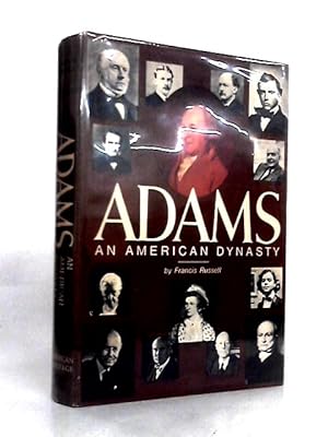 Immagine del venditore per Adams: An American Dynasty venduto da World of Rare Books