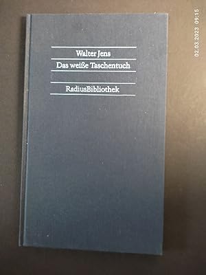 Bild des Verkufers fr Das weisse Taschentuch. Radius-Bibliothek zum Verkauf von Antiquariat-Fischer - Preise inkl. MWST
