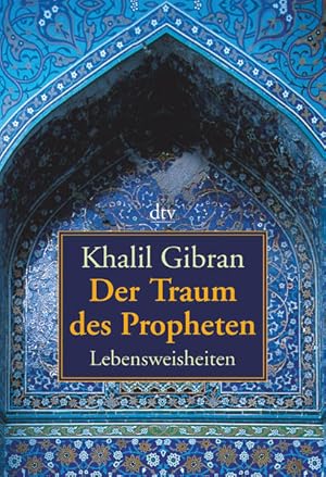 Seller image for Der Traum des Propheten for sale by Bcherbazaar