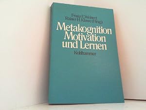 Metakognition, Motivation und Lernen.
