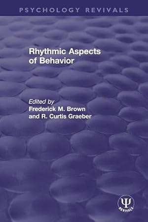 Imagen del vendedor de Rhythmic Aspects of Behavior (Paperback) a la venta por Grand Eagle Retail