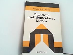 Phantasie und elementares Lernen.