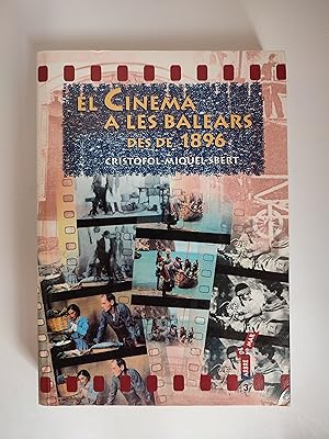 Bild des Verkufers fr El cinema a les Balears des de 1896 zum Verkauf von TURCLUB LLIBRES I OBRES