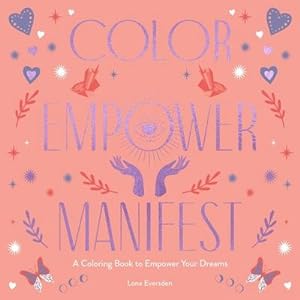 Bild des Verkufers fr Color Empower Manifest zum Verkauf von BuchWeltWeit Ludwig Meier e.K.