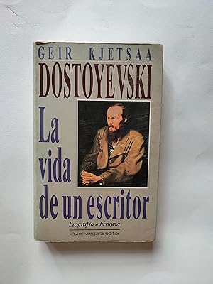 Bild des Verkufers fr Dostoyevski. La vida de un escritor zum Verkauf von TURCLUB LLIBRES I OBRES