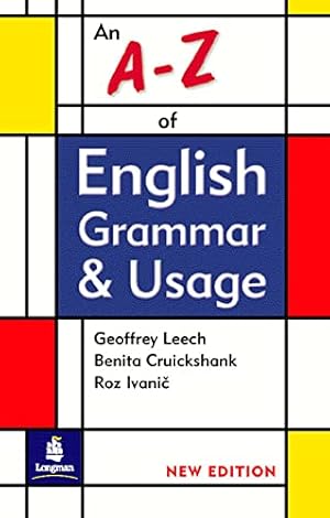 Bild des Verkufers fr An A-Z of English Grammar & Usage: 2nd edition (Grammar Reference) zum Verkauf von Modernes Antiquariat an der Kyll